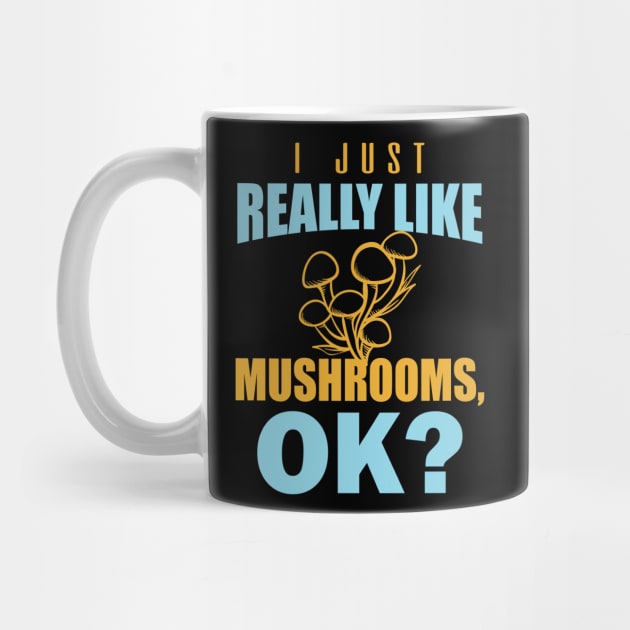 i just really like mushrooms by busines_night